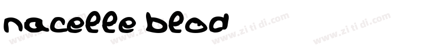 nacelle blod字体转换